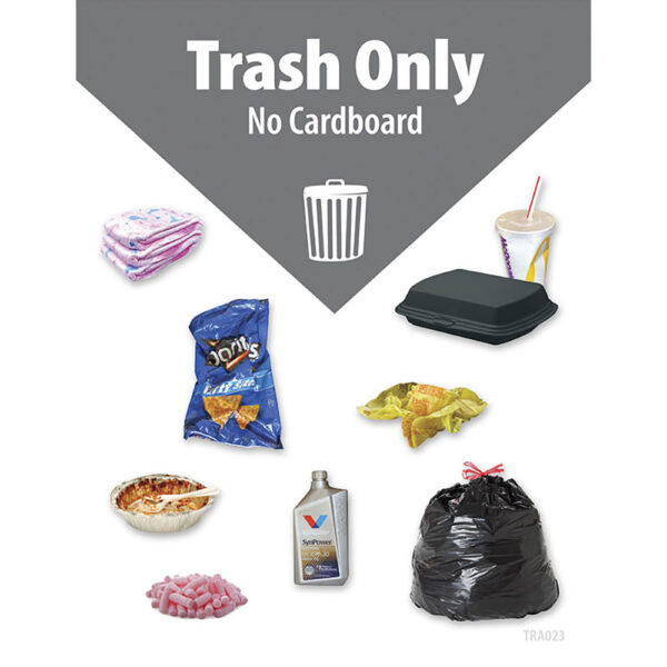 Trash Only No Cardboard Label